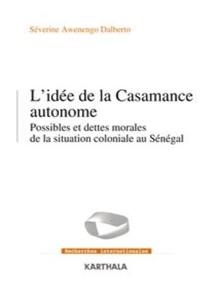 cover image of L'Idée de la Casamance autonome